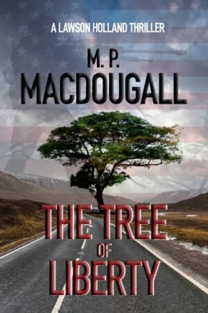 The Tree of Liberty Paperback