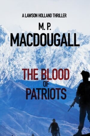The Blood of Patriots Hardcover
