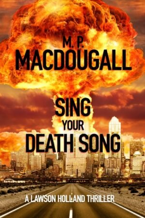 Sing Your Death Song Paperback