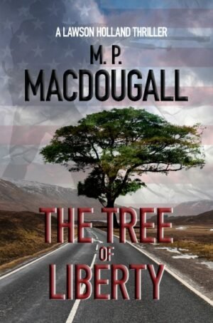 The Tree of Liberty Hardcover